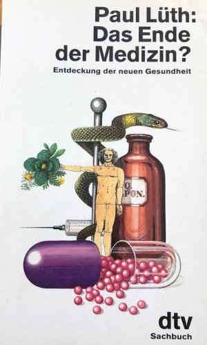 gebrauchtes Buch – Paul Lüth – Das Ende der Medizin ?