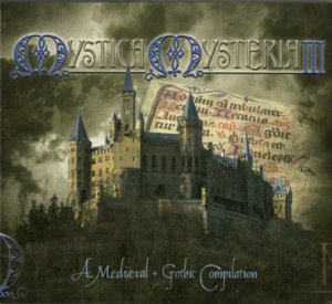 Mystica Mysteria III - A Mediaval + Gothic Compilation (CD Box)