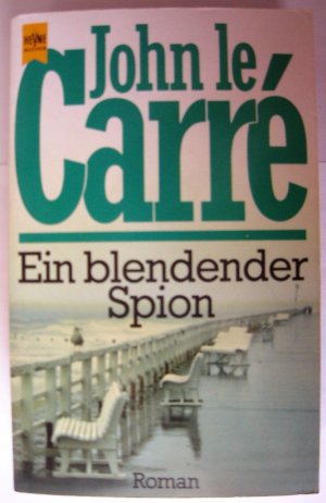 gebrauchtes Buch – John LeCarré – Ein blendender Spion