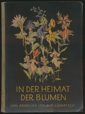 In der Heimat der Blumen., Bilder von Ida Bohatta-Morpurgo.