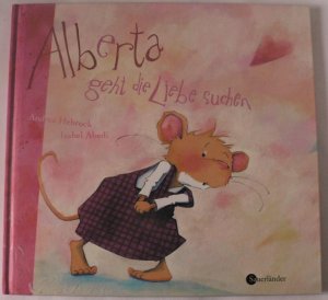 Alberta geht die Liebe suchen