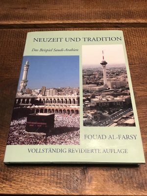 Neuzeit und Tradition- Das Beispiel Saubi- Arabien