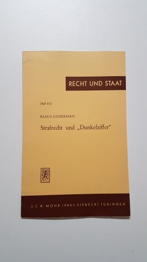 gebrauchtes Buch – Klaus Lüderssen – Strafrecht und "Dunkelziffer"