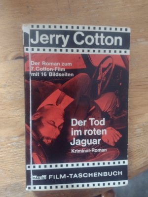 Jerry Cotton: Der Tod im roten Jaguar.