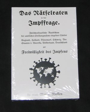 Das Rätselraten in der Impffrage - Zwischenstaatliche Rundschau der amtlichen Stellungnahme einzelner Länder