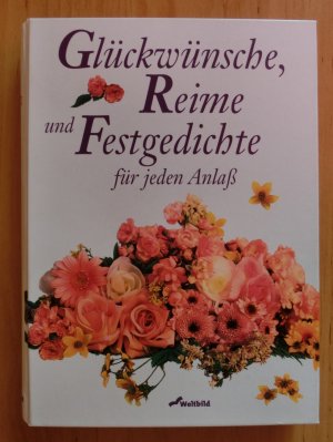 gebrauchtes Buch – Corso, Sabine; Mohr – Glückwünsche, Festgedichte und Toasts für jeden Anlass