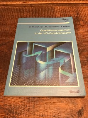 Qualitätsmanagement in der NC-Verfahrenskette