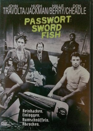 Passwort: Swordfish