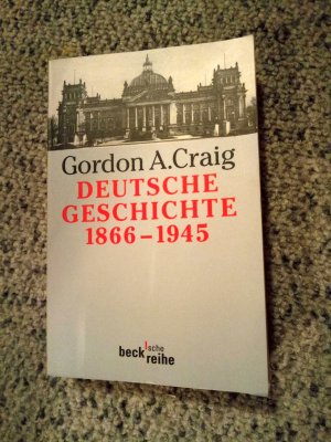 Deutsche Geschichte 1866-1945 - Vom Norddeutschen Bund bis zum Ende des Dritten Reiches