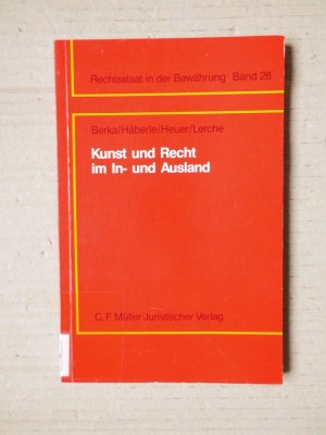 gebrauchtes Buch – Lerche, Peter; Berka – Kunst und Recht im In- und Ausland - Jahrestagung vom 03. bis 05. September 1993 im Kloster Banz