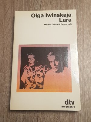 gebrauchtes Buch – Olga Iwinskaja – Lara Meine Zeit mit Pasternak