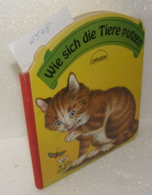 Wie sich die Tiere putzen