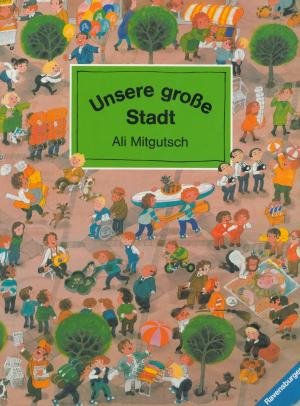 Unsere große Stadt