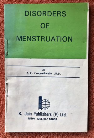 gebrauchtes Buch – A.C.Cowperthwaite – Disorders of Menstruation