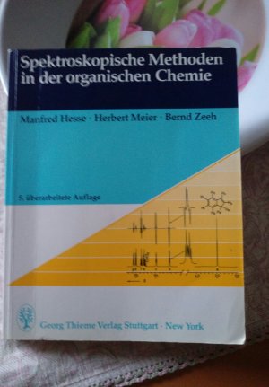 gebrauchtes Buch – Hesse, Manfred; Meier – Spektroskopische Methoden in der organischen Chemie