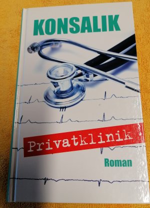 gebrauchtes Buch – Konsalik – Privatklinik