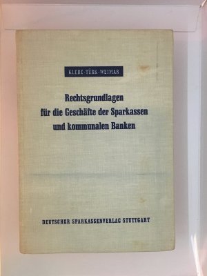 Rechtsgrundlagen für die Geschäfte der Sparkassen und kommunalen Banken.