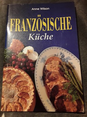 gebrauchtes Buch – Französische Küche