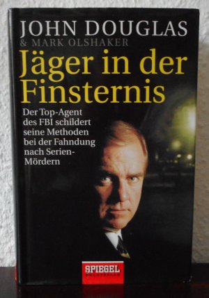 Jäger in der Finsternis