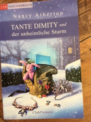 Tante Dimity und der unheimliche Sturm Band 9