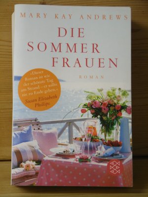 gebrauchtes Buch – Andrews, Mary Kay – "Die Sommerfrauen" Roman