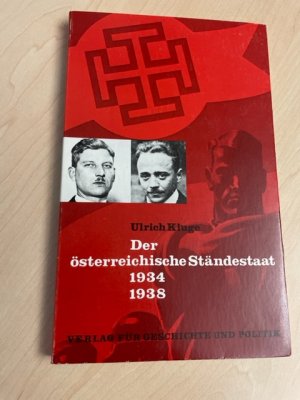 Der österreichische Ständestaat 1934-1938