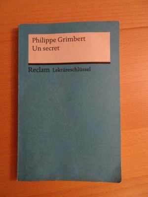 gebrauchtes Buch – Pia Keßler – Lektüreschlüssel zu Philippe Grimbert: Un secret