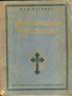 Rosenkreuzermysterien. Ein Grundriss ihrer Geheimlehren220