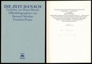 Die Zeit danach., Gedichte von Horst Bienek. Offsetlithographien von Bernard Schultze. [Signiertes Exemplar.]