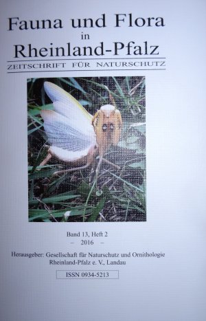 gebrauchtes Buch – Fauna und Flora in Rheinlandpfalz 2016 Band 13 Heft 2 – Zeitschrift für Naturschutz