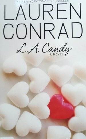 gebrauchtes Buch – Lauren Conrad – L.A. Candy