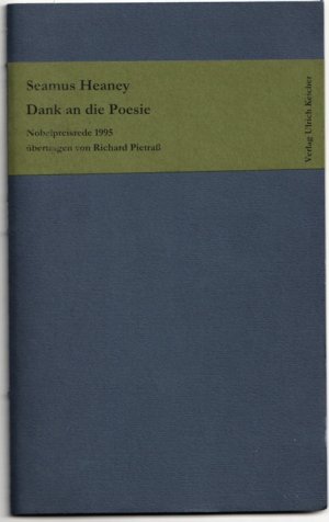 gebrauchtes Buch – Seamus Heaney – Dank an die Poesie . Nobelpreisrede 1995. Übertragen von Richard Pietraß.