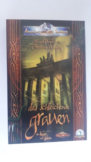 Das schleichende Grauen Abenteuer in der Welt des Hexers von Salem Abenteuer-Spielbuch Solo-Rollenspiel