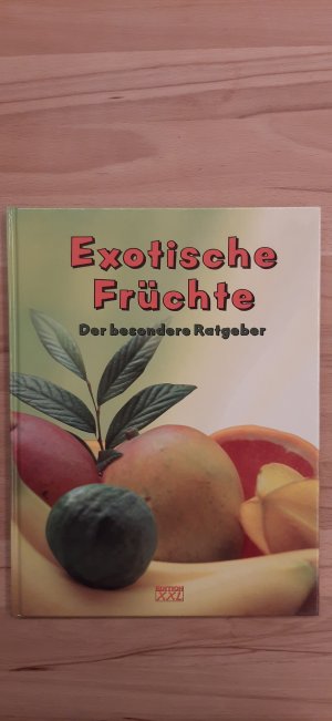 Exotische Früchte