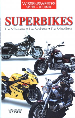 gebrauchtes Buch – Alan Dowds – Superbikes Die Schönsten Die Stärksten Die Schnellsten