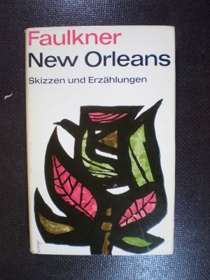 New Orleans. Skizzen und Erzählungen