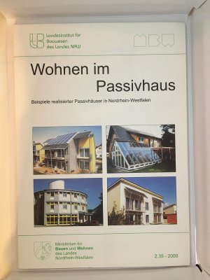 Wohnen im Passivhaus: Beispiele realisierter Passivhäuser in Nordrhein-Westfalen