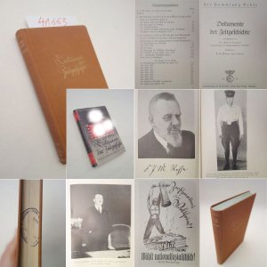 antiquarisches Buch – Adolf Dresler / Fritz Maier-Hartmann – Dokumente der Zeitgeschichte. Die Sammlung Rehse 1. Band, herausgegeben von Dr. Adolf Dresler (Hauptamtsleiter der Reichspressestelle der NSDAP.). Verfasst von Fritz Meyer-Hartmann * mit  O r i g i n a l - S c h u t z u m s c h l a g (dieser in Farbkopie) Dieses Buch wird von uns nur zur staatsbürgerlichen Aufklärung und zur Abwehr verfassungswidriger Bestrebungen angeboten (§86 StGB)