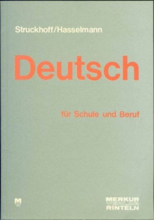 Deutsch für Schule und Beruf