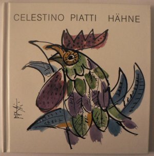 gebrauchtes Buch – Piatti, Celestino/Weber – Hähne