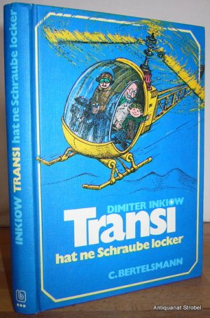 gebrauchtes Buch – Dimiter Inkiow – Transi hat ne Schraube locker.