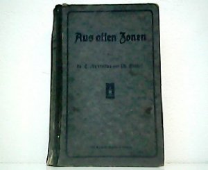 antiquarisches Buch – Dr. Ernst Ambrosius und Ph – Aus allen Zonen - Erdkundliches Quellenlesebuch.