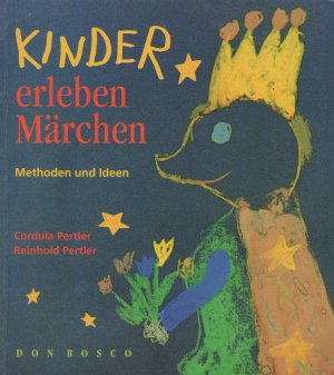 Kinder erleben Märchen