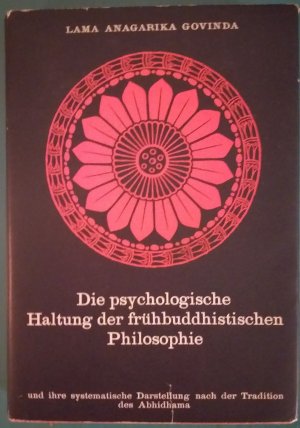 Die psychologische Haltung der frühbuddhistischen Philosophie