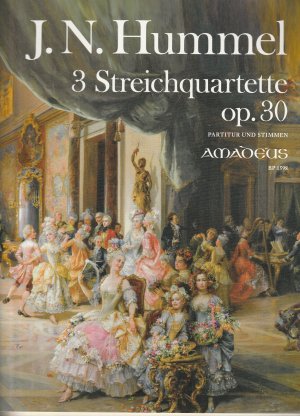 3 Streichquartette op.30 für 2 Violinen, Viola und Cello