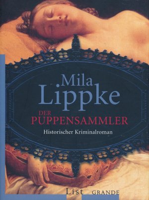 gebrauchtes Buch – Mila Lippke – Der Puppensammler