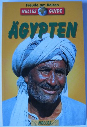 gebrauchtes Buch – Nelles Guide – Nelles Guide - Ägypten