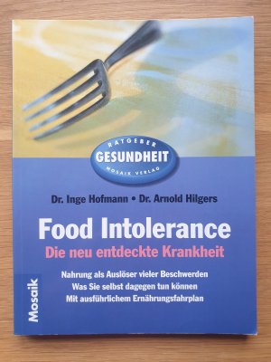 gebrauchtes Buch – Hofmann, Inge; Hilgers – Food Intolerance