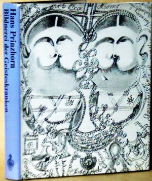 Bildnerei der Geisteskranken. Ein Beitrag zur Psychologie und Psychopathologie der Gestaltung. Neudruck der zweiten Auflage. Geleitwort von W. von Baeyer […]