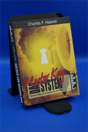 Das Master Key System - Übersetzt, editiert und kommentiert von Ralf Löffler  + :::Geschenk:::